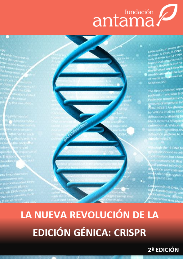 pasillo Reflexión cómo utilizar Guía sobre la revolución de la edición génica: las tecnologías CRISPR [2ª  EDICIÓN] - Fundacion Antama