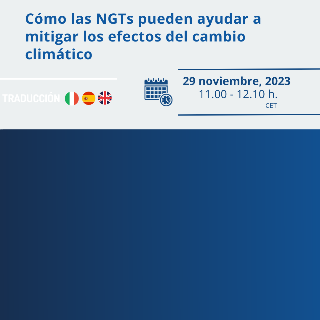 Webinar internacional para analizar cómo las NGTs pueden ayudar a mitigar los efectos del cambio climático en la agricultura mediterránea [29-11-23]